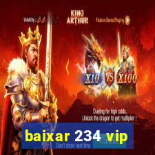 baixar 234 vip